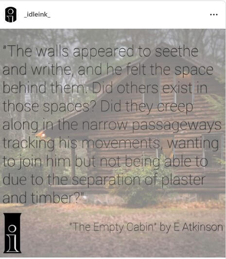My short story The Empty Cabin published in Idle Ink USA